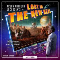 Lost in the New Real - Arjen Anthony Lucassen