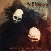 Lurkers in the Capsule of Skull - Veilburner