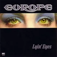 Lyin' Eyes - Europe