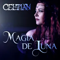 Magia de la Luna - Celtian