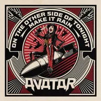 Make It Rain / On the Other Side of Tonight - Avatar