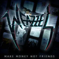 Make Money Not Friends - Weazzel