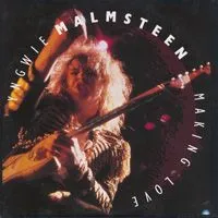 Making Love - Yngwie Malmsteen