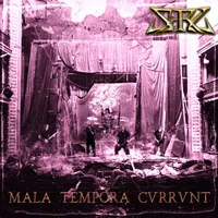 Mala Tempora Currunt - S.R.L.