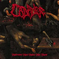 Maltreated Mind Makes Man Manic - Cadaver