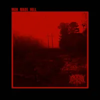 Man Made Hell - Lord Carrion