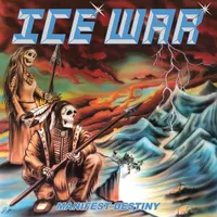 Manifest Destiny - Ice War