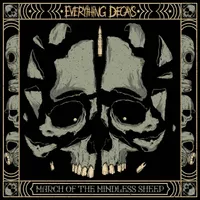 March of the Mindless Sheep - Everything Decays