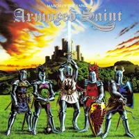 March of the Saint - Armored Saint