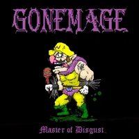 Master of Disgust​.​.​. - Gonemage