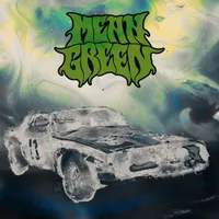 Mean Green - Mean Green