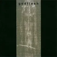 Messiah - Godflesh
