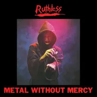 Metal Without Mercy - Ruthless