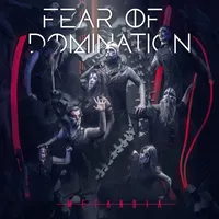Metanoia - Fear of Domination