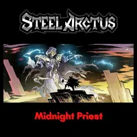 Midnight Priest - Steel Arctus