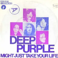 Might Just Take Your Life - Deep Purple