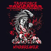 Mindbreaker - Taskforce Toxicator
