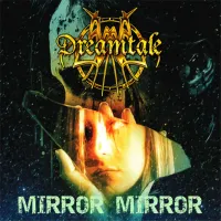 Mirror Mirror - Dreamtale