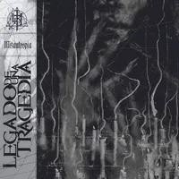 Misantropía - Legado de una Tragedia