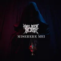 Miserere Mei - Kneel Before the Death