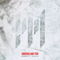 Misery (ft Atreyu) - Memphis May Fire