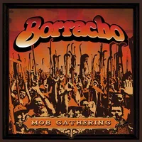 Mob Gathering - Borracho