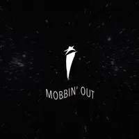 Mobbin' Out - I See Stars