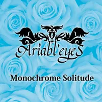Monochrome Solitude - Ariabl'eyes