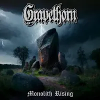 Monolith Rising - Gravethorn