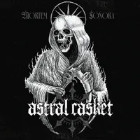 Mortem Sonora - Astral Casket