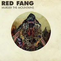 Murder the Mountains - Red Fang