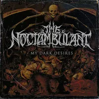 My Dark Desires - The Noctambulant