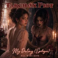 My Destiny (Epilogue) - Tarchon Fist