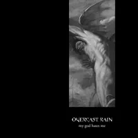 My God Hates Me - Overcast Rain