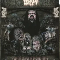 My Heaven Is Your Hell - Lordi