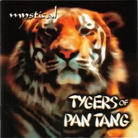 Mystical - Tygers of Pan Tang