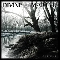Mystique - Divine Martyr