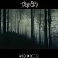 M​ö​rker - Tårfödd