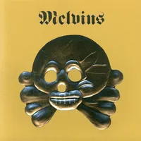 Nasty Dogs Funky Kings / HDYF - Melvins