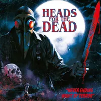 Never Ending Night of Terror - Heads for the Dead