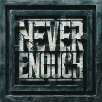 Never Enough - Annisokay