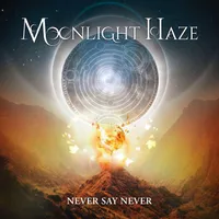 Never Say Never - Moonlight Haze