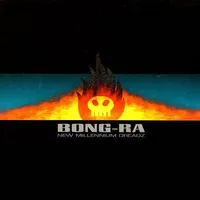 New Millennium Dreadz - Bong-Ra