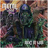 Next in Line - Metal6000
