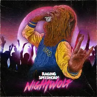 Night Wolf - Raging Speedhorn