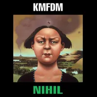 Nihil - KMFDM