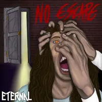 No Escape - Eternal
