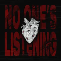 No One's Listening - Ultra-Violence