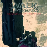 No Oxygen in the West - Walk in Darkness