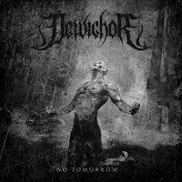 No Tomorrow - Dewichor